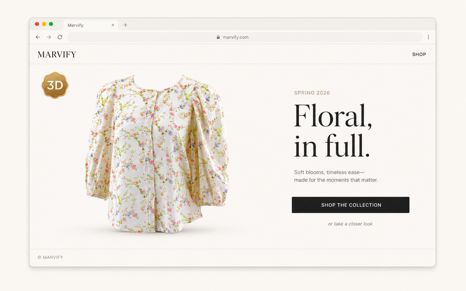 A fashion brand's campaign landing page in a browser: the floral blouse 3D Twin on the left with a gold 3D badge, and Spring 2026 campaign copy, a Floral, in full headline, and a Shop the collection CTA on the right.