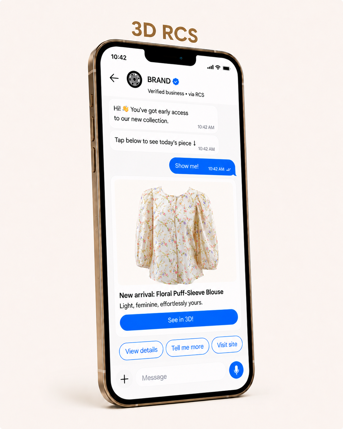 A smartphone mockup showing a brand RCS message thread with a rich 3D-led product card for the floral blouse and tap-through actions (See it in 3D, See on site, View details).